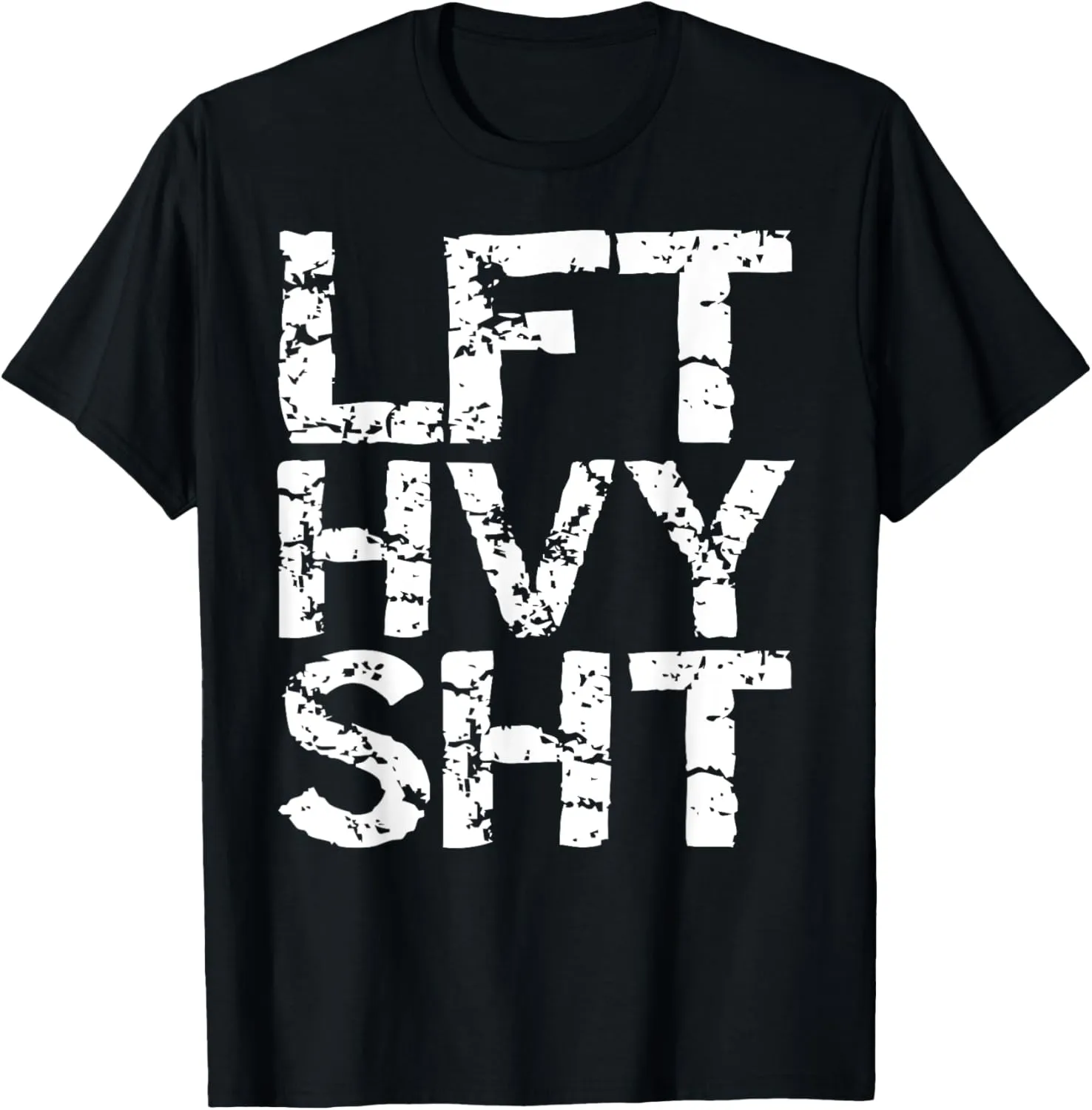 Power Lifting Gym Shirt Workout Gear for Men LFT HVY SHT T-Shirt
